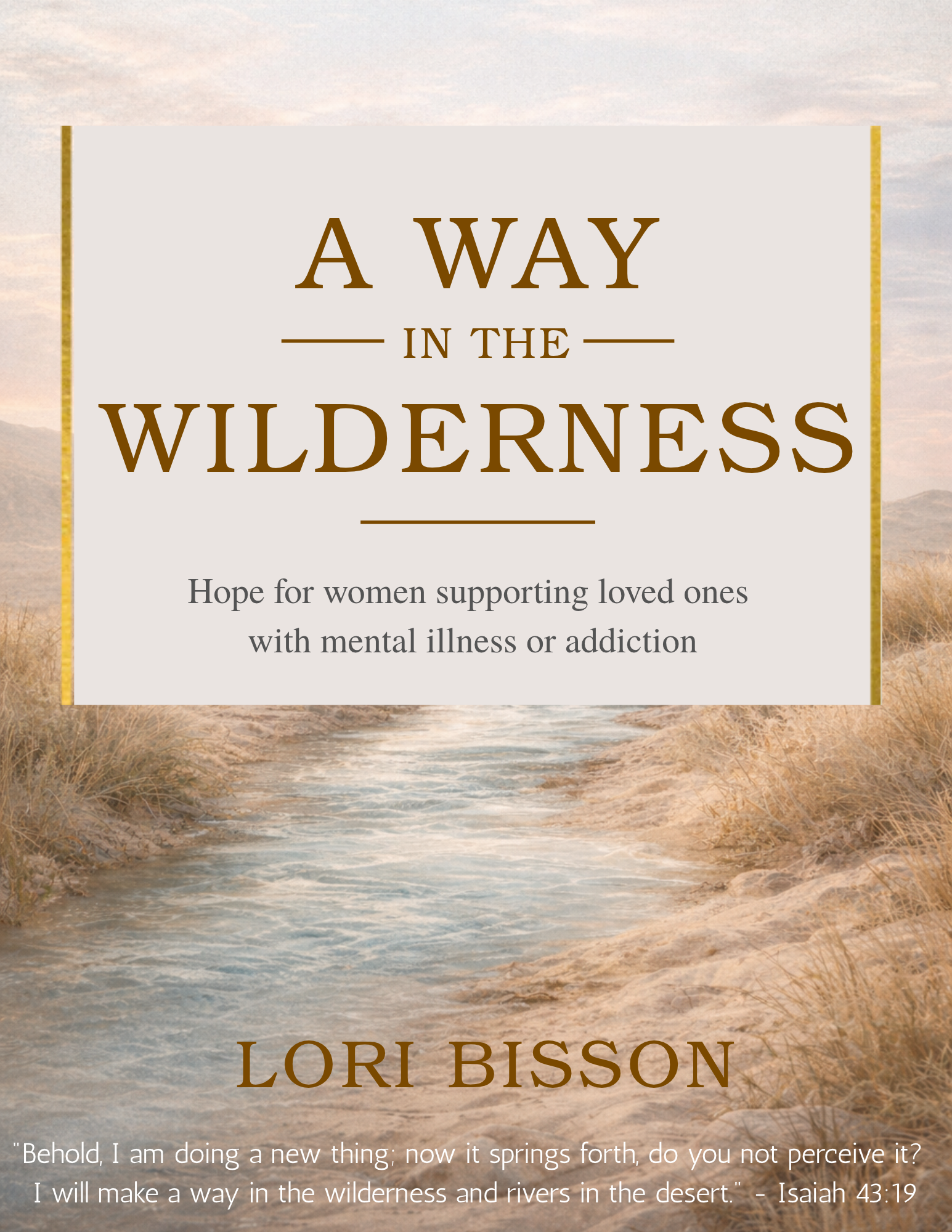 A Way in the Wilderness book cover by Lori Bisson